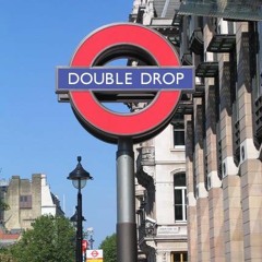 First Stop... Double Drop