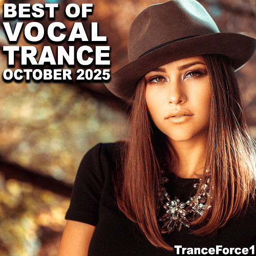 Best of Vocal Trance Mix (October 2025)