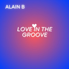 Love In The Groove