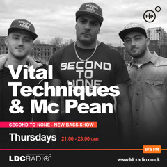 Vital Techniques and MC Pean on Second To None 17 NOV 2022