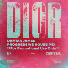 MK + Chrystal - Dior REMIX **FOR PROMOTIONAL USE ONLY**