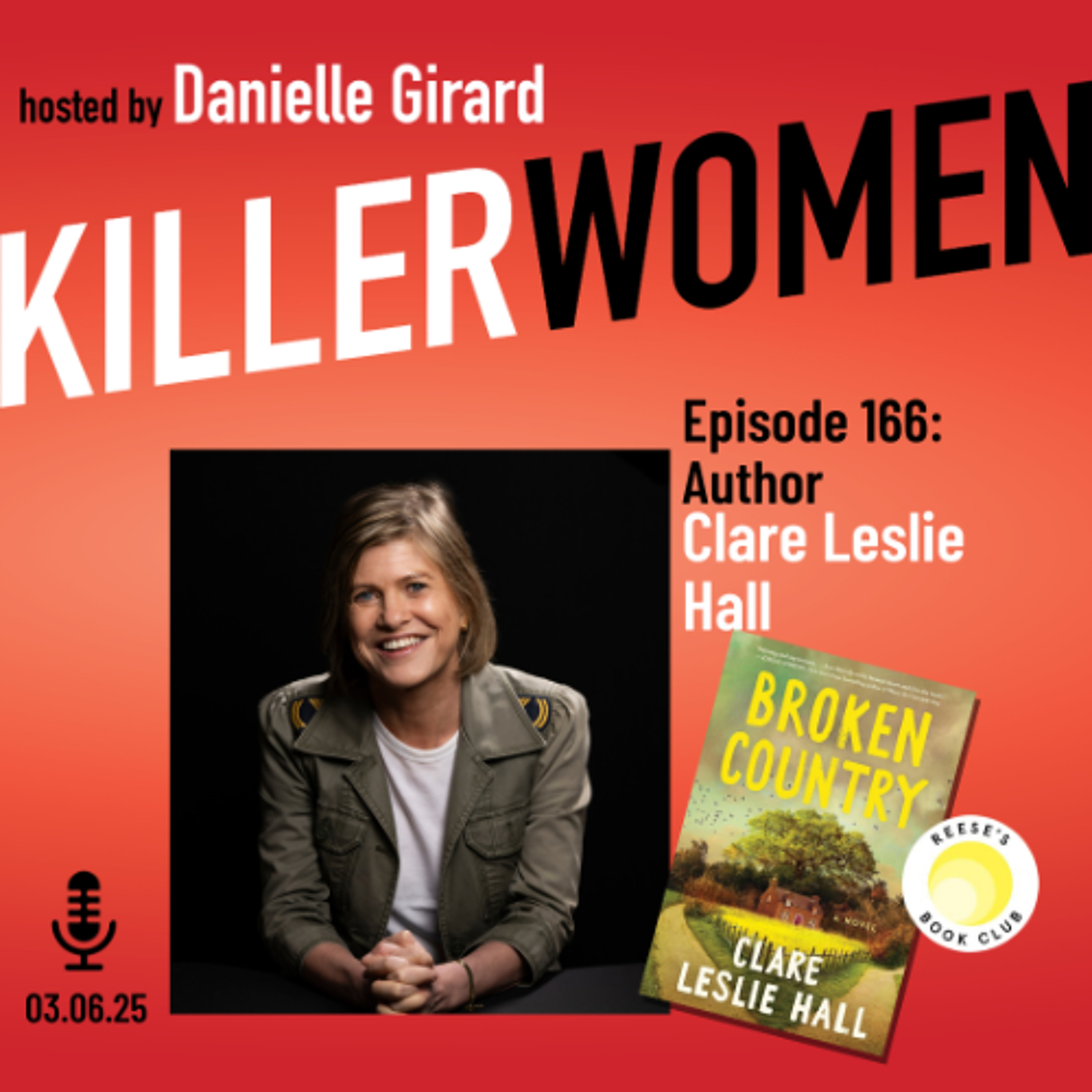 cover of episode Clare Leslie Hall and Broken Country, the Reese Book Club pick for March 2025