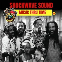 Shock Wave (Music Thru Time Reggae Mix)