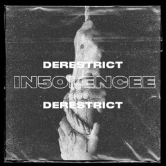 DERESTRICT PODCAST #37 - IN50LENCEE