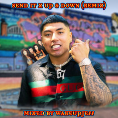 Hooligan Hefs x Vengaboys - Send It x Up & Down (Remix)