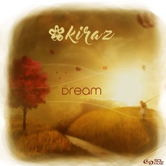 Kiraz - Dream (Preview)