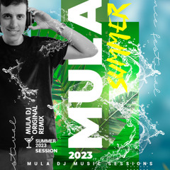 Sesion Agosto 2023 Mula Deejay (Sin cortes)