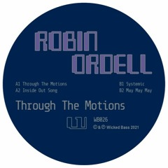 Robin Ordell - Through The Motions EP (12")