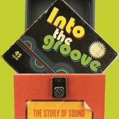 (Download PDF) Into the Groove: The Story of Sound From Tin Foil to Vinyl - Jonathan Scott