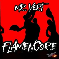 Mr Vert - Flamencore - UGT CORE