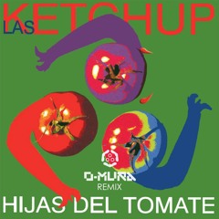 Las Ketchup - Asereje (O-MURA Remix) [FREE DOWNLOAD]