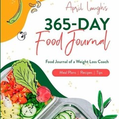 PDF✔READ❤ 365-Day Food Journal: 2021 Food Journal of a Weight Loss Coach, Meal P