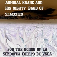 For The Honor of La Señorita Cuerpo de Vaca