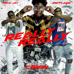 Really Really Mike Jay Verse