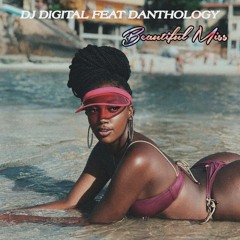 Danthology - Beautiful Miss Miss