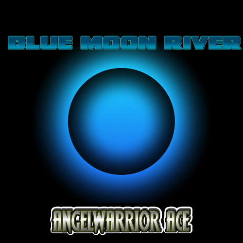 Blue Moon River