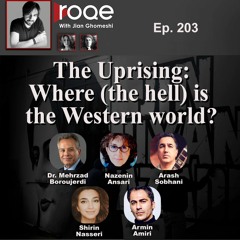 Roqe Ep#203 - The Uprising: Where (the hell) is the Western world?