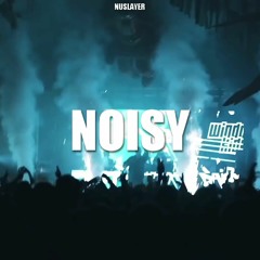 Noisy