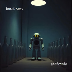 Loneliness