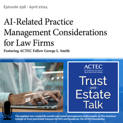 AI-Related Practice Management Considerations for Law Firms