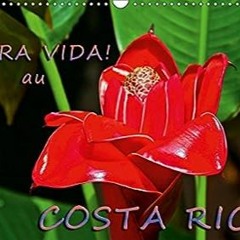 ⚡️ LIRE EPUB PURA VIDA AU COSTA RICA CALENDRIER MURAL 2018 DIN A3 HORIZO Complet en ligne