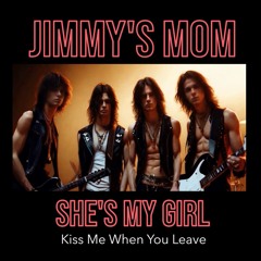 Kiss Me When You Leave