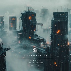 RAIDO - Dystopia