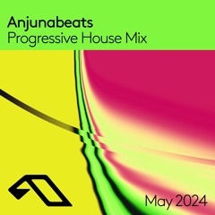Anjunabeats Progressive House DJ Mix (Tinlicker, Oliver Smith, Grum)