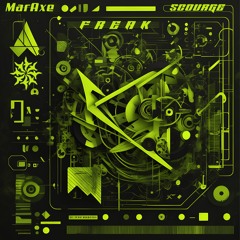 Preview : MarAxe - Freak EP (SCRG011)