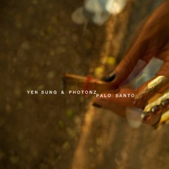 PRE-ORDER: Yen Sung & Photonz - Palo Santo w/ Vil Remix [ABC006]