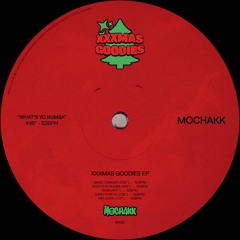Mochakk - What's Yo Numba