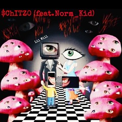 $CHITZO (feat.Norm_Kid)