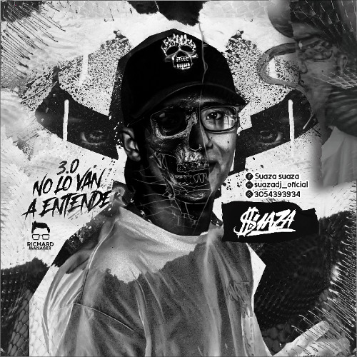 No Lo Van A Entender 3.0 (♪SUAZA♪DJ♪2024♪)