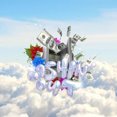 CASHIN' OUT (MUSIC VIDEO OUT NOW)