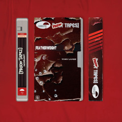 Featherweight (Prison Tapes)