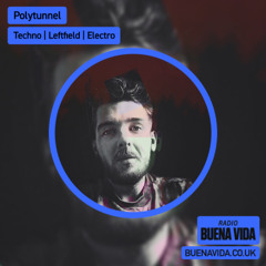 Polytunnel - Radio Buena Vida 05.03.25