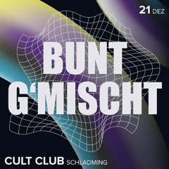 Bunt G'Mischt