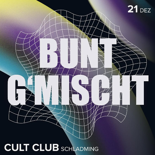 Bunt G'Mischt