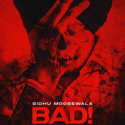 Bad - Sidhu Moose Wala (Full Song) Sidhu Moose Wala New Punjabi Song 2020