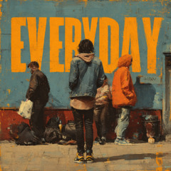 Everyday