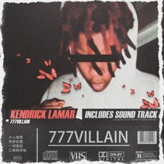 777villain - KENDRICK LAMAR