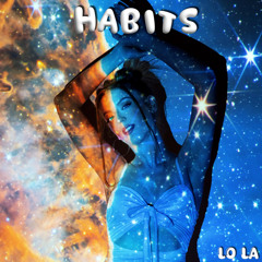 HABITS