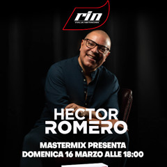 Mastermix Hector Romero 16 03 2025