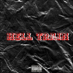 Hell Train (Prod. Systematik)