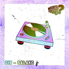 019 - THat SouND Mix - SALAKO