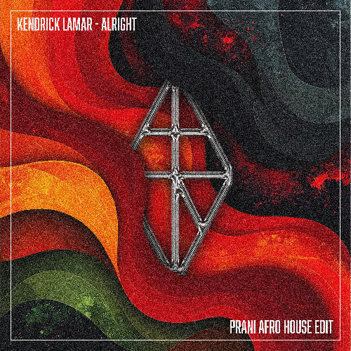 Kendrick Lamar - Alright (Prani Afro House Edit) [FILTERED BC COPYRIGHTS]