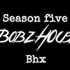 Bobz House S5 EP 10