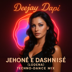 Jehonë e Dashnisë(Lodena)_Tech-House mix_(Remark Tattoo)
