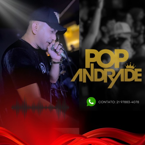 ESSE É O DJ POP ANDRADE - VAI ROLAR A PUTARIA ( TAMBOR RELÍKIA )