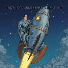 Dim Day Space exploration